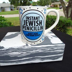 Instant Jewish Penicillin  - Just add Chicken Soup Coffee Mug